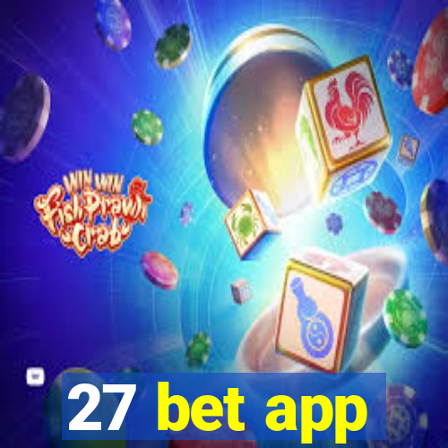 27 bet app